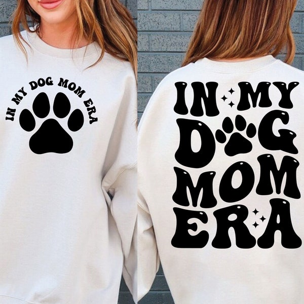 In My Dog Mom Era Svg Png,Dog Mom Era Svg Png,Funny Mom Shirt Svg,Dog Mama Svg,Dog Lover Svg,Funny Dog Png,Dog Mom Sweater Png Svg,Dog Love