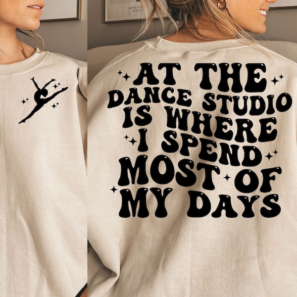 At the dance studio is where I spend most of my days SVG, trendy dance svg, trendy dance png, dance mom svg, trendy dance mom svg, dance svg