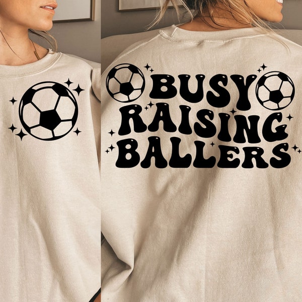 Busy Raising Ballers svg, busy raising ballers png, soccer mama svg, soccer svg, trendy soccer svg, trendy soccer mom svg, soccer mom svg