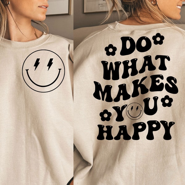 Do what makes you happy svg, Wavy text letters, Vintage shirt, Popular sayings, Trendy svg, EPS PNG Cricut Instant Download