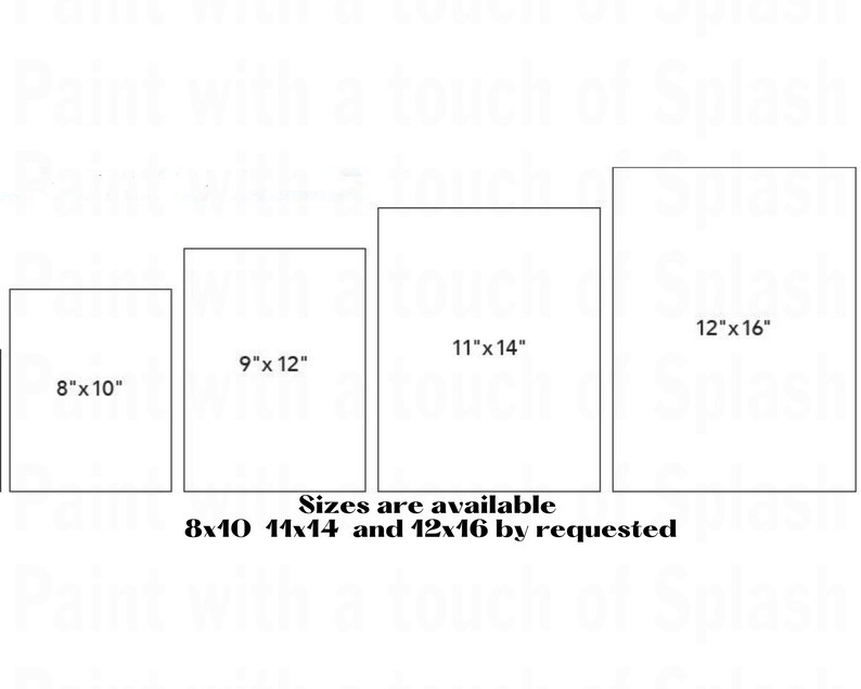 May include: Four white rectangular frames with black borders showing different sizes for prints. The sizes are 8x10 inches, 9x12 inches, 11x14 inches, and 12x16 inches. The text below the frames reads "Sizes are available 8x10 11x14 and 12x16 by requested".