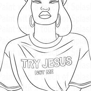 Try Jesus Not Me (woman)