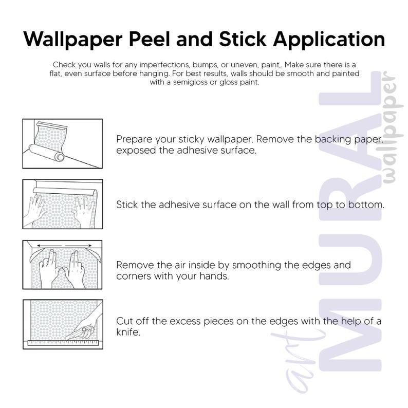 May include: Instructions for applying peel and stick wallpaper. The steps include preparing the wallpaper, applying it to the wall, smoothing out air bubbles, and trimming the edges. The text reads "Wallpaper Peel and Stick Application."