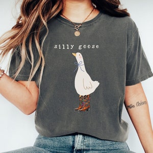 silliest goose, funny goose shirt,silly goose shirt,animal shirt,comfort colors tshirt,funny gift, trending shirt gift