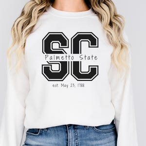 sc sweatshirt, sc palmetto shirt, south carolina shirt, moving gift, sc shirt, south carolina gift, south carolina gifts