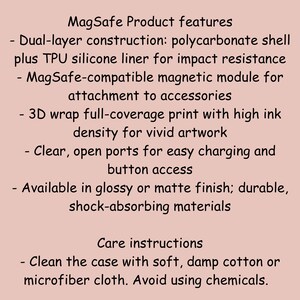 May include: Text on a light pink background lists MagSafe product features, including dual-layer construction, a magnetic module, and a 3D wrap print. Care instructions advise cleaning with a soft cloth.