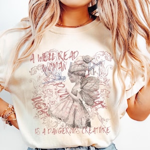 Book Reader cottagecore Shirt,A Well Read Woman Is A Dangerous Creature Shirt, Bookish Merch Liberian Shirt,Reading Shirt,Book Lovers Gifts