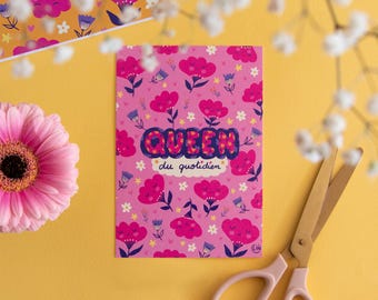 A6 Card - Everyday Queen