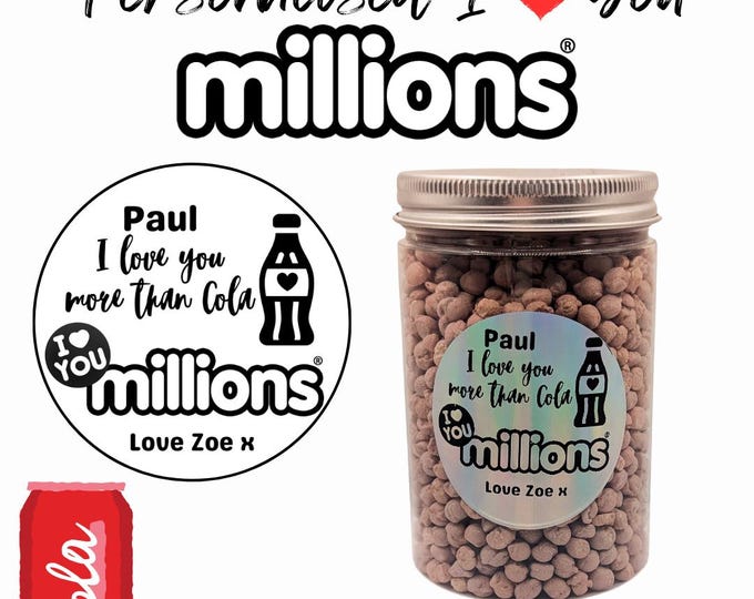 Cola I Love You Millions - Round Jar Personalised with your choice of names on sticker - Cute Gift Perfect Birthday, Anniversary