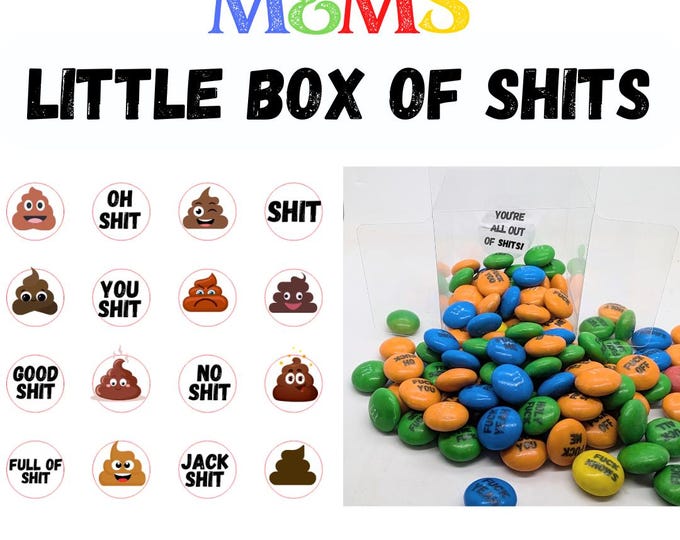 MATURE Little Box of Shits Chocolate M&Ms Printed with various shits and a You're all out of shits sticker inside perfect funny gift present