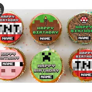 May include: Six round edible cupcake toppers featuring pixelated designs including TNT, a torch, a mushroom, a pig face, and a creeper face. Each topper displays the text HAPPY BIRTHDAY and a black box with the word NAME for personalisation.