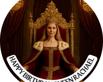 Photo Transformation Woman to Queen Personalised Cake Toppers: Edible Icing or Wafer, matching Stickers and Foil Balloon available