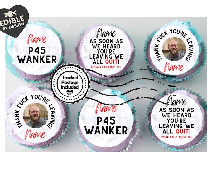 Rude Leaving Job New Job Edible Cake Toppers Personalised with Name and Photo of your choice! Matching Balloon option