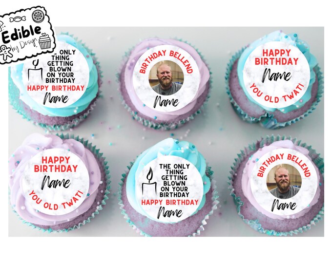 MATURE Funny Rude Birthday 2" Cupcake Toppers x 15 Edible Circles printed with edible ink. Photo and Name Personalised for Men.