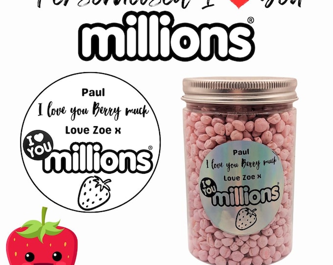 Strawberry I Love You Millions - Round Jar Personalised with your choice of names on sticker - Cute Gift Perfect Birthday, Anniversary
