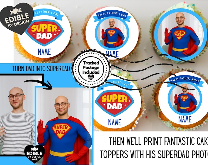 Superdad Fathers Day Photo Personalised Cake Toppers Edible Circles in Icing or Wafer, matching Foil Balloon available
