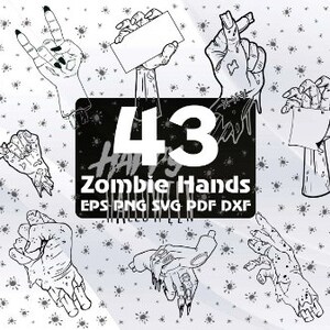 May include: A set of 43 black and white zombie hand illustrations. The hands are in various poses, including holding a blank sign, giving the peace sign, and making a fist. The text "43 Zombie Hands" is written in black on a white background.