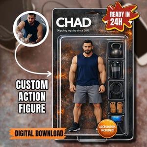 May include: A custom action figure named "Chad" in a blister pack, with the text "Skipping leg day since 2015." The figure is wearing a blue tank top and gray shorts. Accessories include a kettlebell, shaker, jump rope, gloves, and a phone with a tripod. "Accessories Included!" is also visible.