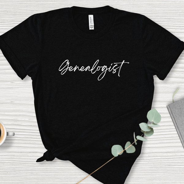 Genealogist T-Shirt, Genealogy Tee, Ancestry T-Shirt, Ancestry Tee, Short Sleeve Tee