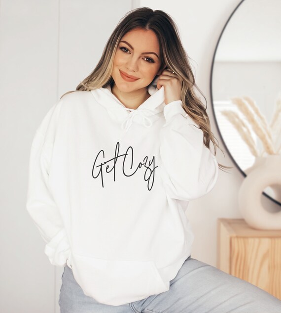 Get cozy hoodie hotsell