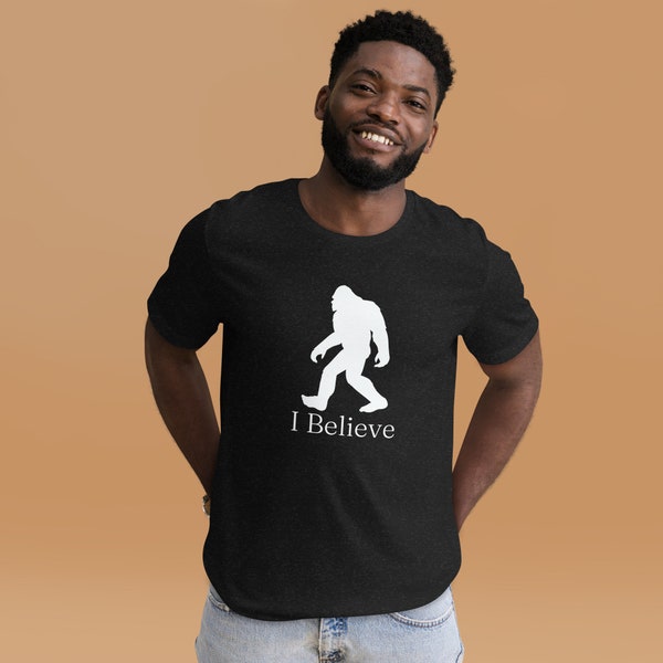 Bigfoot | Unisexe | tee-shirt | Je crois | Sasquatch | Chemise | T-shirt | Hommes | Femme | YÉTI