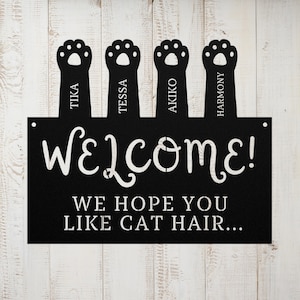 Custom Cat Sign, Metal Cat Decor, Cat Lover Gift, Cat Wall Art, Customizable Cat Sign, Home Decor Sign, Cat Welcome Sign, Cat Themed Decor