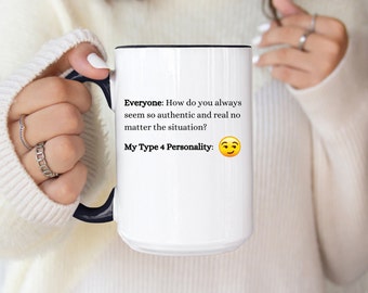 Eneagrama 4 ¿Cómo siempre pareces? Tazas de café de dos tonos, 15 oz, tazas de Eneagrama, regalos de Eneagrama, regalo de Eneagrama 4, taza divertida