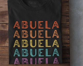 Abuela Gift, Abuelita Gift, Grandma Shirt Para Abuela Regalos Camisa Abuela Shirt Abuelita Shirt, Latina Grandma Hispanic, Español