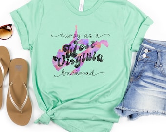 West Virginia Tshirt, West Virginia, WV Apparel, WV Shirt, Mountain Mama, Country Roads Shirt, West Virginia Gift, Mountain Shirt