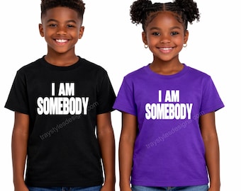 Youth “I Am Somebody” Empowerment T-Shirt