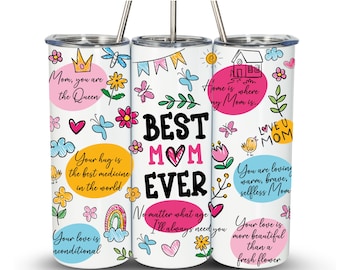 Best Mom Ever Tumbler