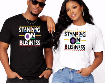Standing On Business™ Unisex Graphic T-Shirt