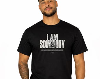 Jesse Jackson I Am Somebody Motivational Graphic Tee
