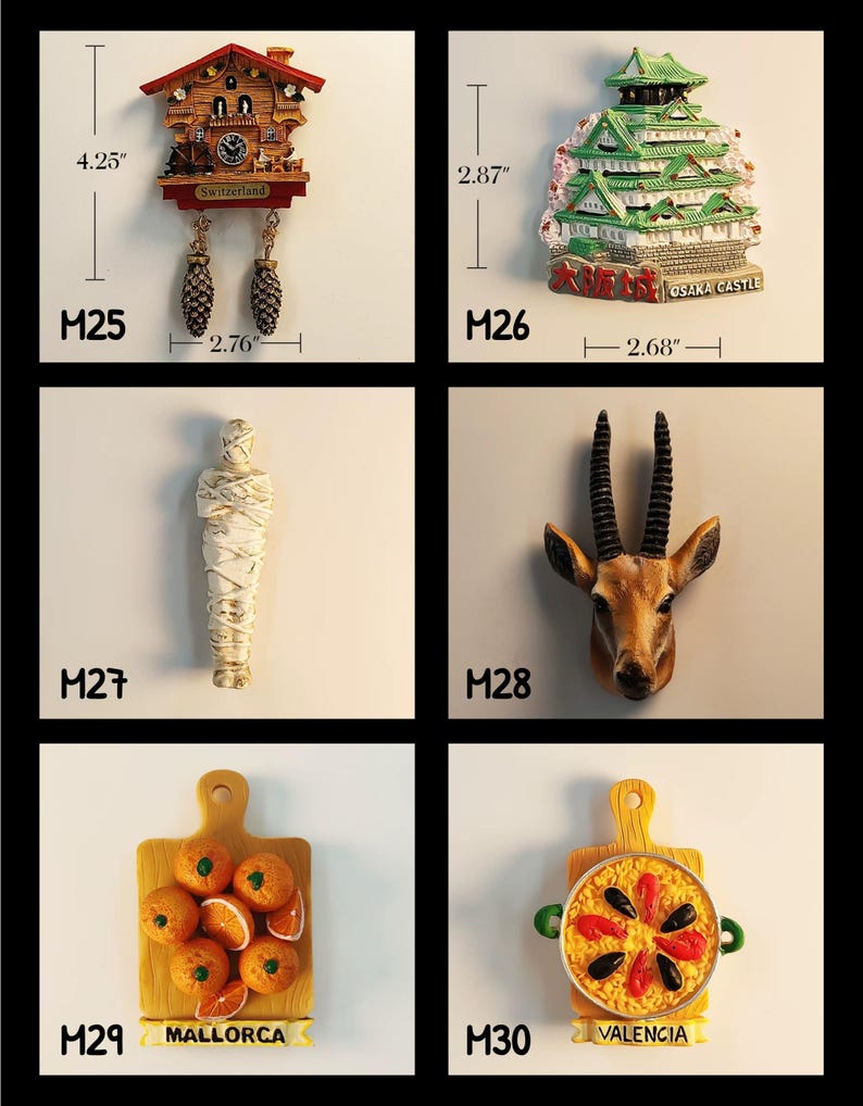 May include: A collection of decorative magnets. Includes a cuckoo clock (4.25" tall, 2.76" wide), Osaka Castle (2.87" tall, 2.68" wide), a mummy, a deer head, a cutting board with oranges, and a paella pan. Each magnet is labeled with a number.