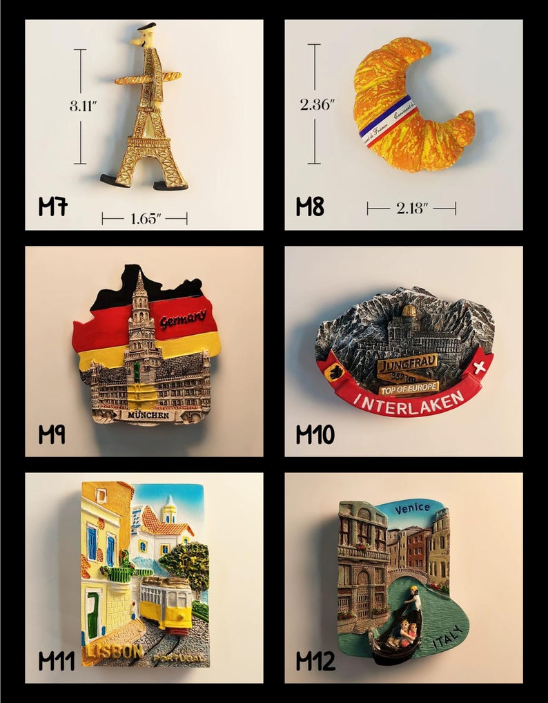 May include: Collection of travel-themed souvenir magnets. Includes a gold Eiffel Tower (3.11" tall), a croissant (2.36" tall), a Germany-themed magnet, a Swiss Alps magnet, a Lisbon tram magnet, and a Venice canal magnet.