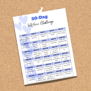 K&ouml;nnte beinhalten: Ein druckbarer 30-Tage-Selbstliebe-Challenge-Chart mit blauen Herzen und wei&szlig;em Text auf hellblauem Hintergrund. Der Chart enth&auml;lt t&auml;gliche Aktivit&auml;ten wie eine digitale Auszeit, einen Spaziergang und tiefes Atmen.
