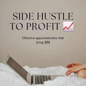 Side hustle to profit