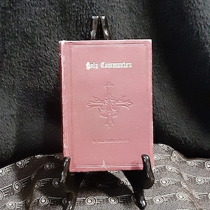 Antique Vintage Holy Communion Preparation and Companion Book ~ 1922 ~ Hardcover ~ Anglican Confirmation
