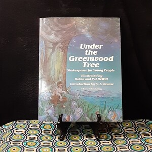 Under the Greenwood Tree: Shakespeare for Young People, Illustrated (1980s)