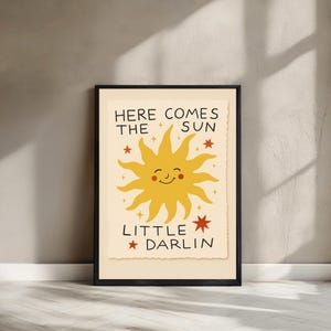Here Comes the Sun Nursery Art Print, Boho Sunshine Wall Decor, Positive Kids Room Quote Poster, Modern Baby Girl Art, Physical Print