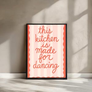 This Kitchen Is Made for Dancing Art Print, Retro Typography Wall Decor, Playful Handwritten Quote Poster for Kitchen, Physical Print