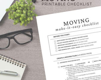 May include: A printable checklist for moving, with a black and white design. The checklist includes sections for "Before You Start" and "Create a Moving Plan (6-8 Weeks Prior)".