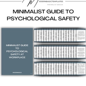 Creating a Safe Workplace: A Minimalist Guide to Psychological Safety and Emotional Well-being for Leaders, Managers, team members