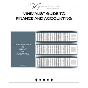 May include: A minimalist guide to finance and accounting with a gray cover and the title "Minimalist Guide to Finance and Accounting" in white text. The guide is divided into sections with headings in black text.