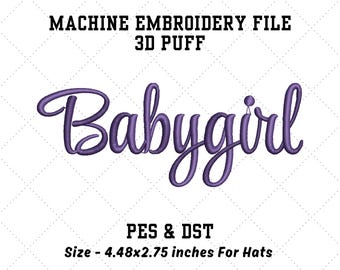 Babygirl 3D Embroidery Design, Puffy Font (PES & DST) (Digital Download)
