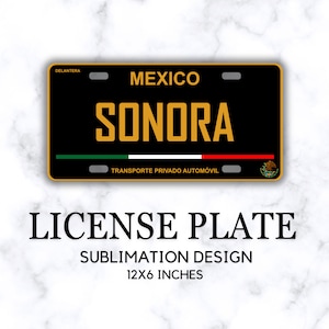 Sonora Placa Delantera, design PNG de placa de carro, arquivos para sublimação em placas de carro, etiqueta mexicana, placas México