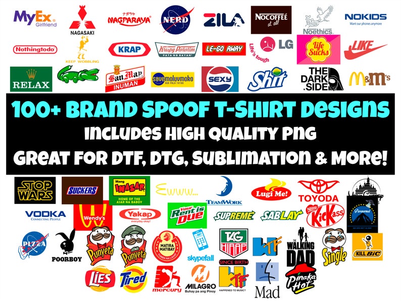 May include: A collection of over 100 spoof brand t-shirt designs, including logos like "Nerd," "Like," and "Stop Wars." The image features various parody logos, with the text "100+ BRAND SPOOF T-SHIRT DESIGNS" and "INCLUDES HIGH QUALITY PNG."