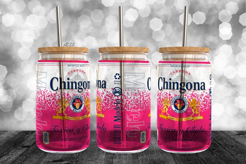 May include: Three clear glass tumblers with a pink and white design featuring the text "Chingona" and "Modelo" on the front. Each tumbler has a wooden lid and a metal straw.
