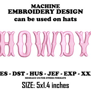 HOWDY Embroidery Design - Machine Embroidery Hat design in PES, DST, Hus & Jef Formats