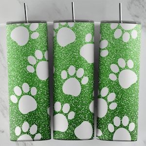 Green Dog Paws Sublimation Design for Tumblers, Frosted Glass Image, Skinny Cup Template download, Uv Dtf, Vinyl Wrap, Puppy Mom, Glitter